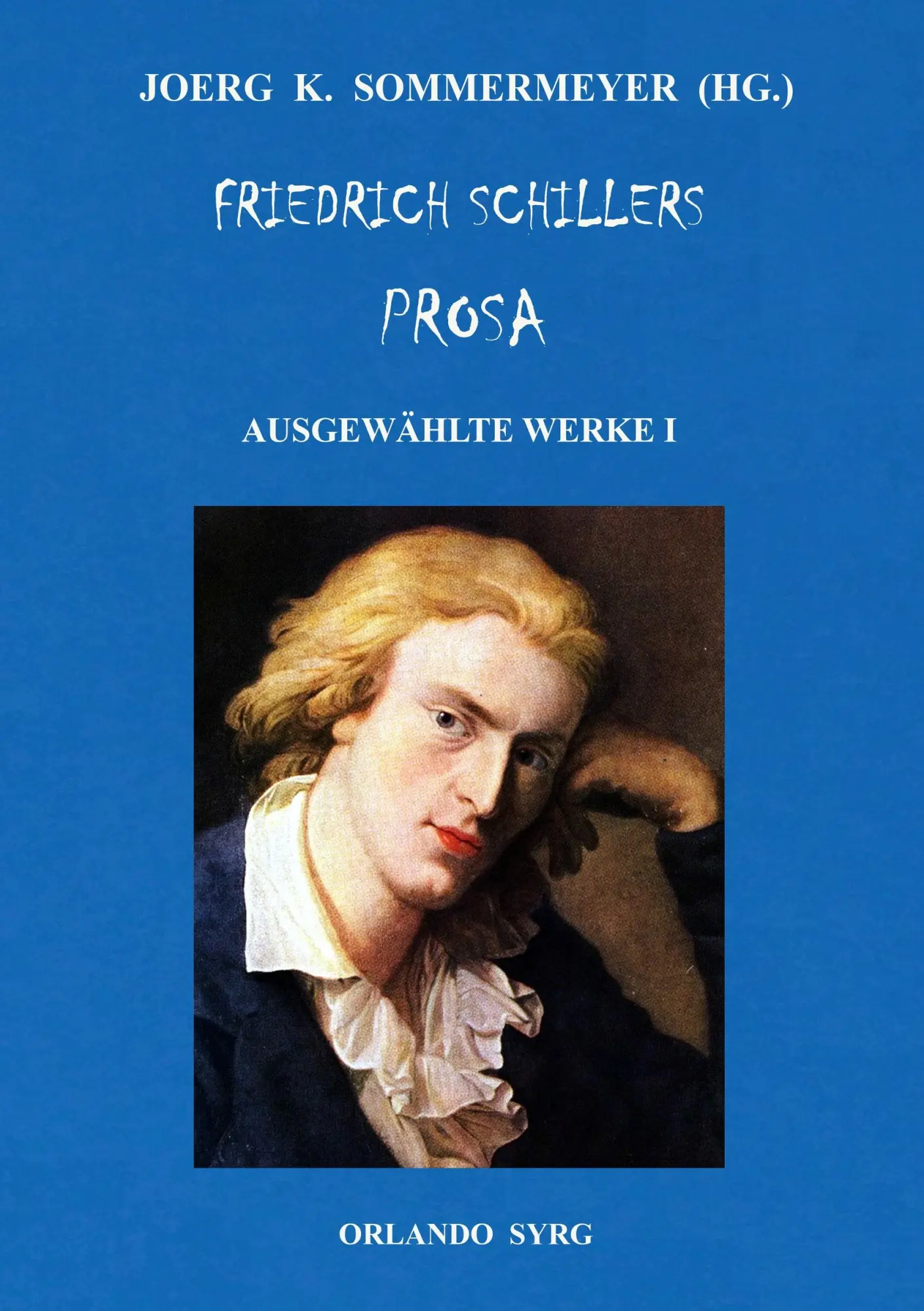 Cover: 9783749449460 | Friedrich Schillers Prosa. Ausgewählte Werke I | Friedrich Schiller