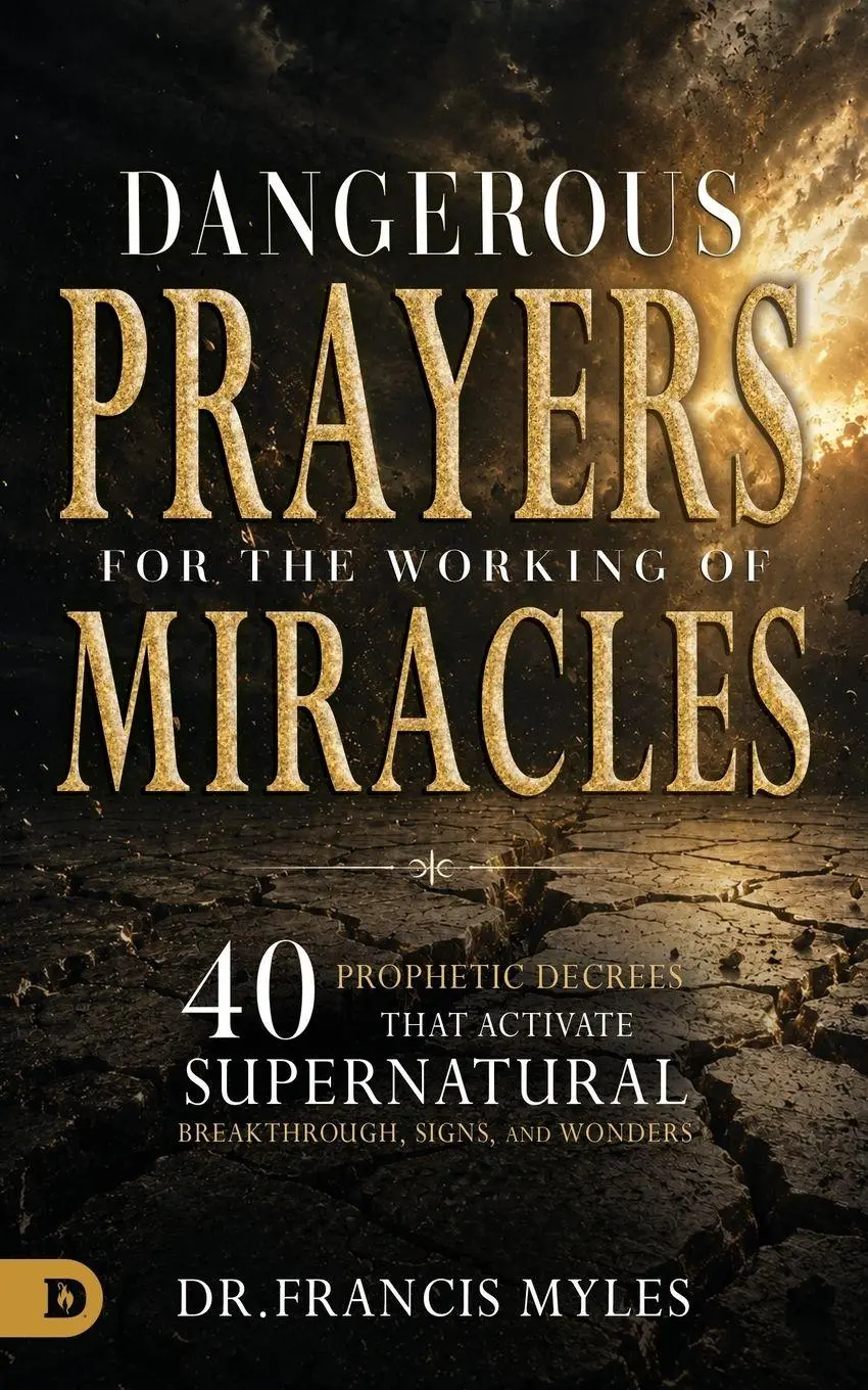 Cover: 9798881509460 | Dangerous Prayers For the Working of Miracles | Francis Myles | Buch