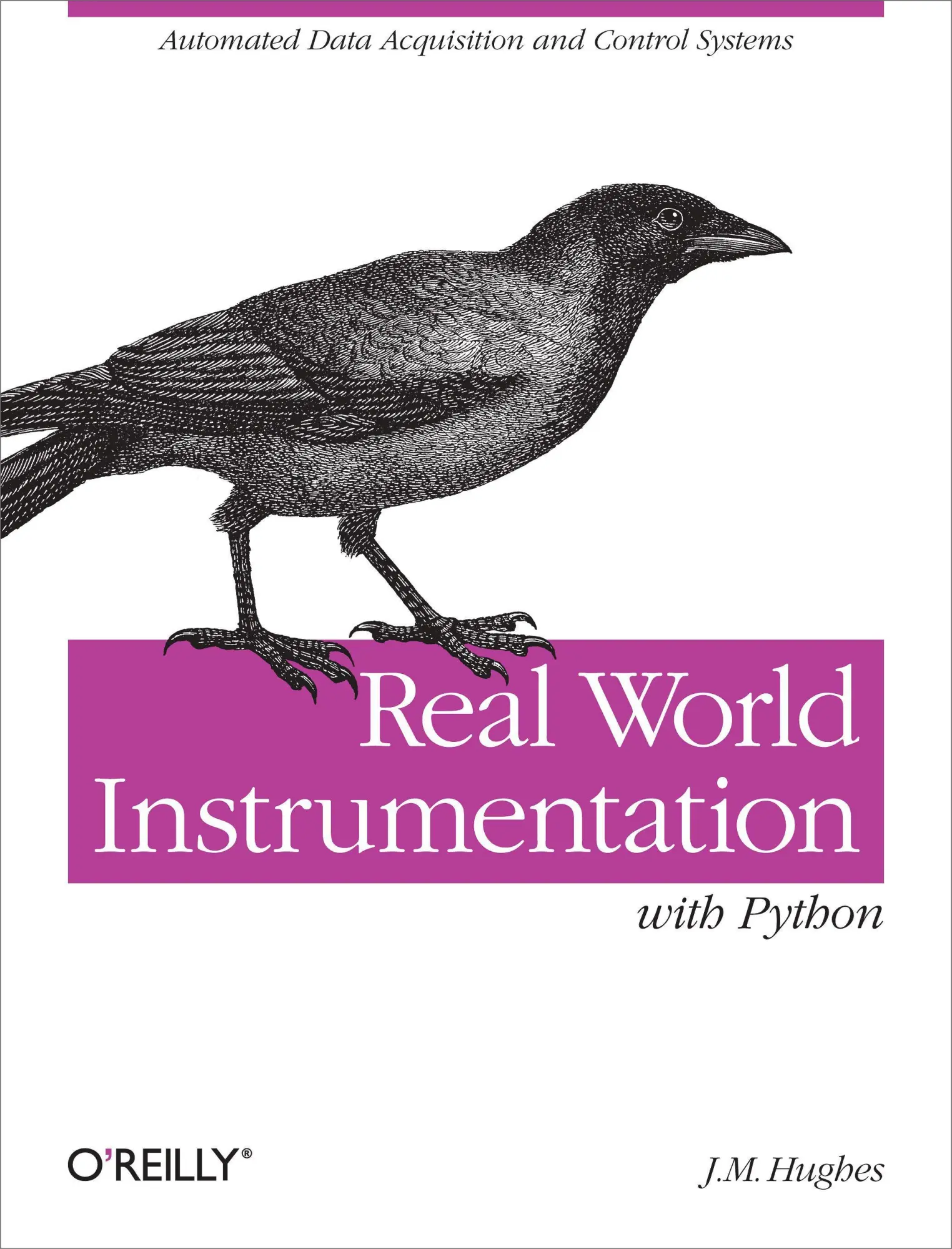 Cover: 9780596809560 | Real World Instrumentation with Python | J M Hughes | Taschenbuch