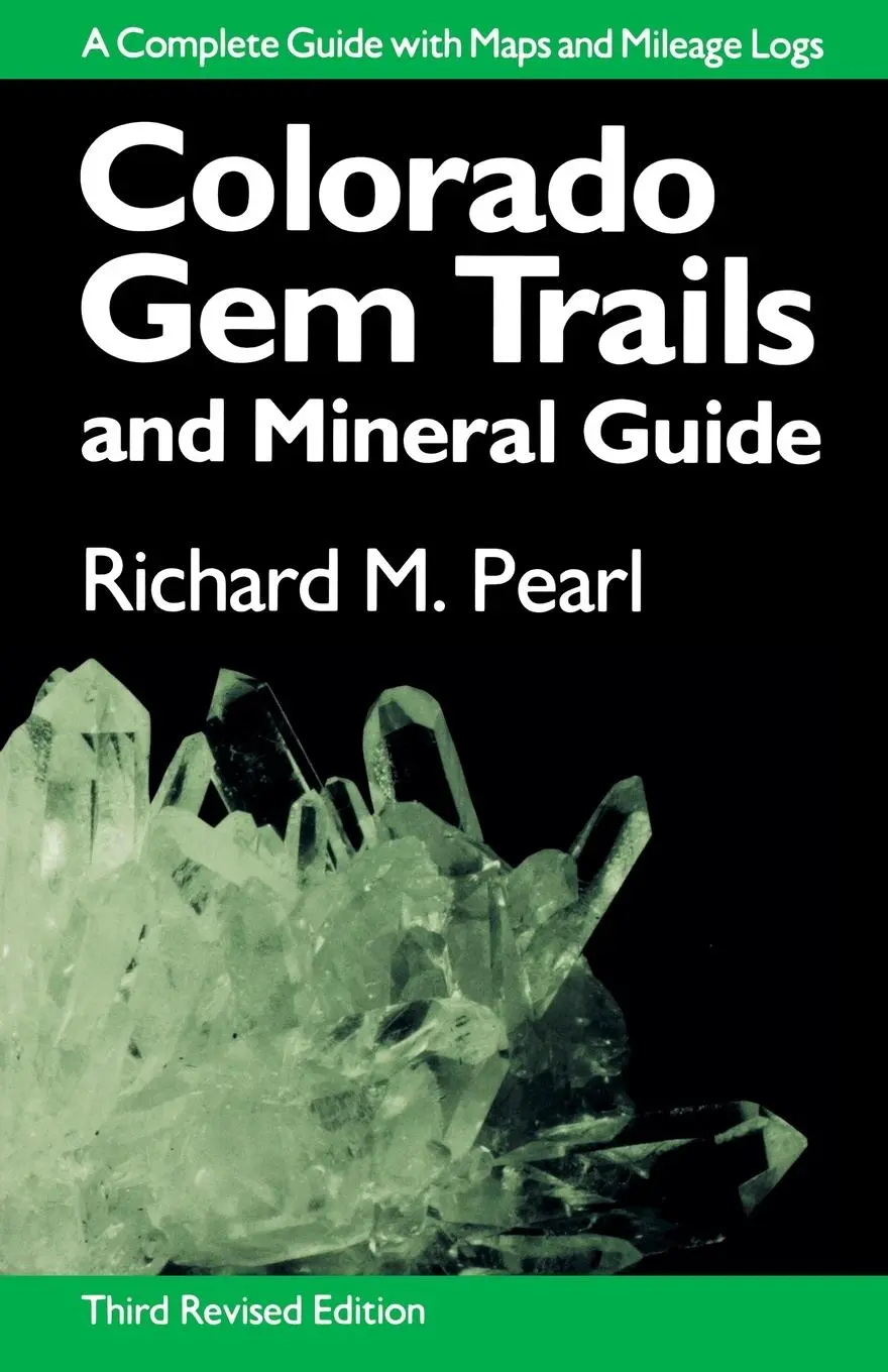 Cover: 9780804009560 | Colorado Gem Trails | And Mineral Guide | Richard M Pearl | Buch