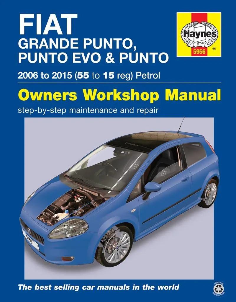 Cover: 9780857339560 | Fiat Grande Punto, Punto Evo and Punto Petrol (06 - 15) Haynes...