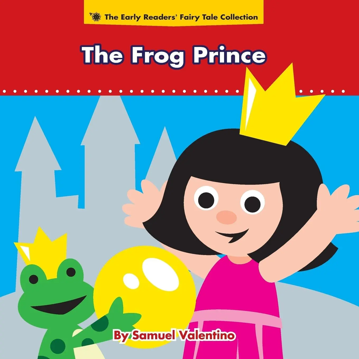 Cover: 9780985429560 | The Frog Prince | Samuel Valentino | Taschenbuch | Englisch | 2015