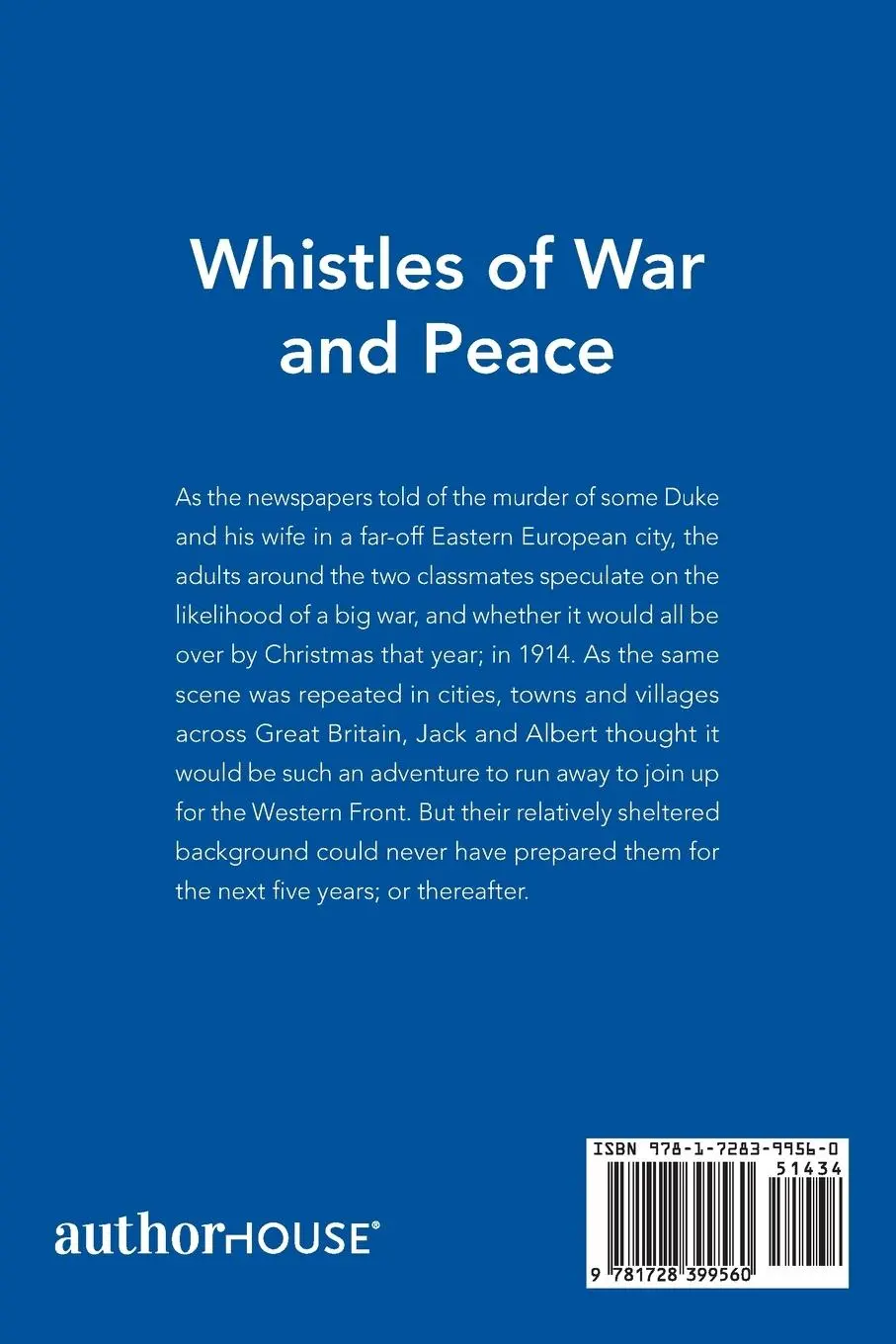 Rückseite: 9781728399560 | Whistles of War and Peace | Jack Harrison | Taschenbuch | Englisch