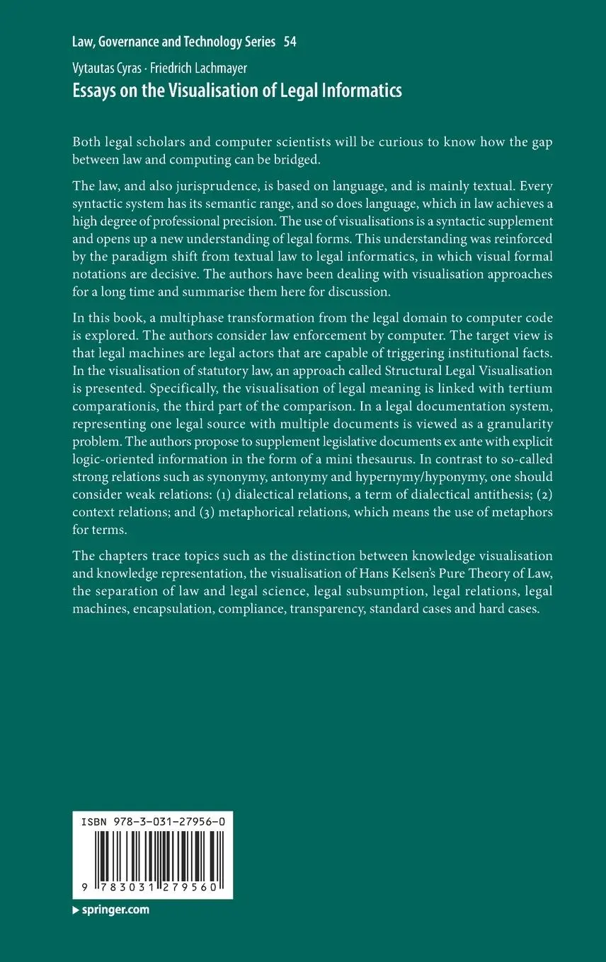 Rückseite: 9783031279560 | Essays on the Visualisation of Legal Informatics | Lachmayer (u. a.)