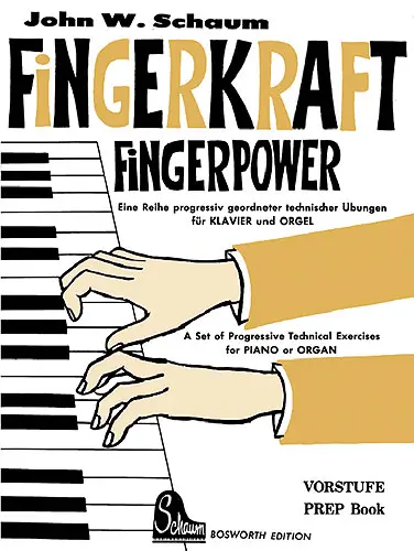 Cover: 9790201609560 | Fingerkraft Vorstufe (Fingerpower Prep Book) | John W. Schaum | Buch