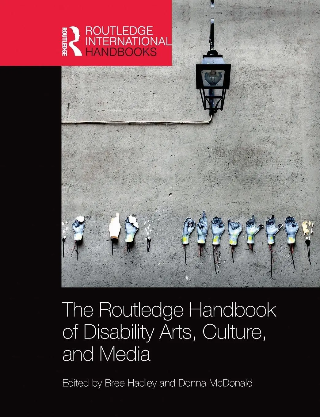 Cover: 9780367659660 | The Routledge Handbook of Disability Arts, Culture, and Media | Buch