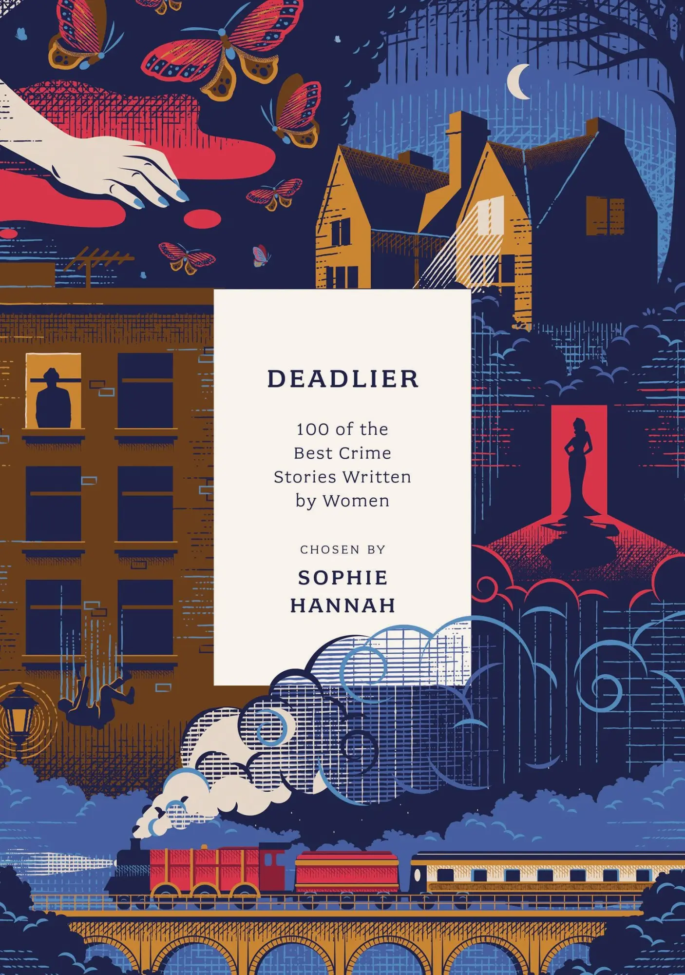 Cover: 9781800249660 | Deadlier | 100 of the Best Crime Stories Written by Women | Hannah