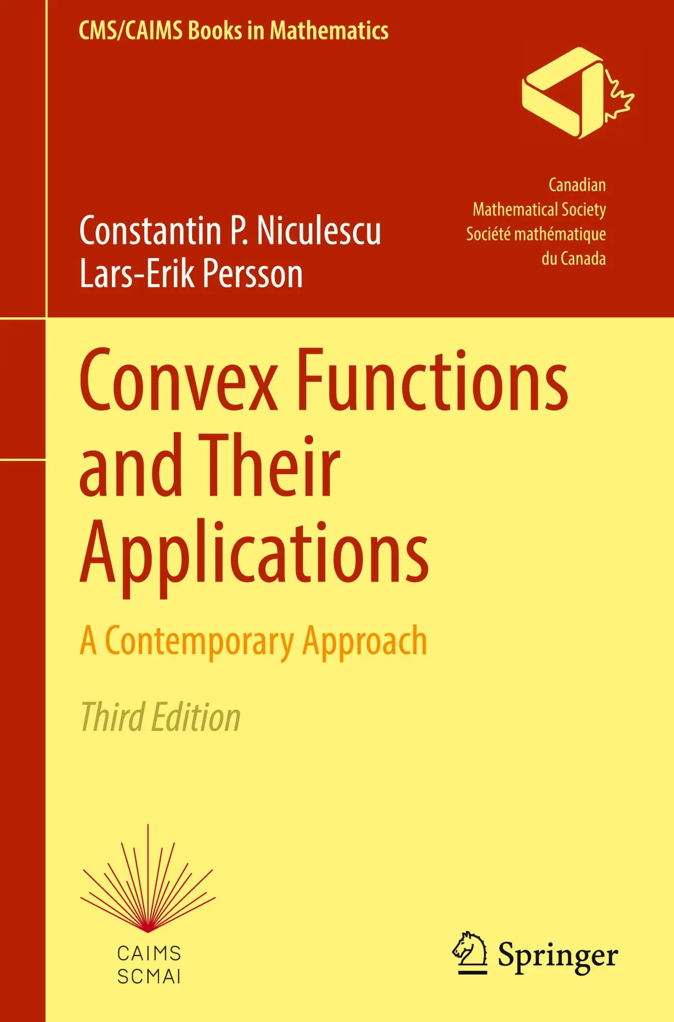 Cover: 9783031719660 | Convex Functions and Their Applications | A Contemporary Approach Cover: 9783031719660 | Convex Functions and Their Applications | A Contemporary Approach