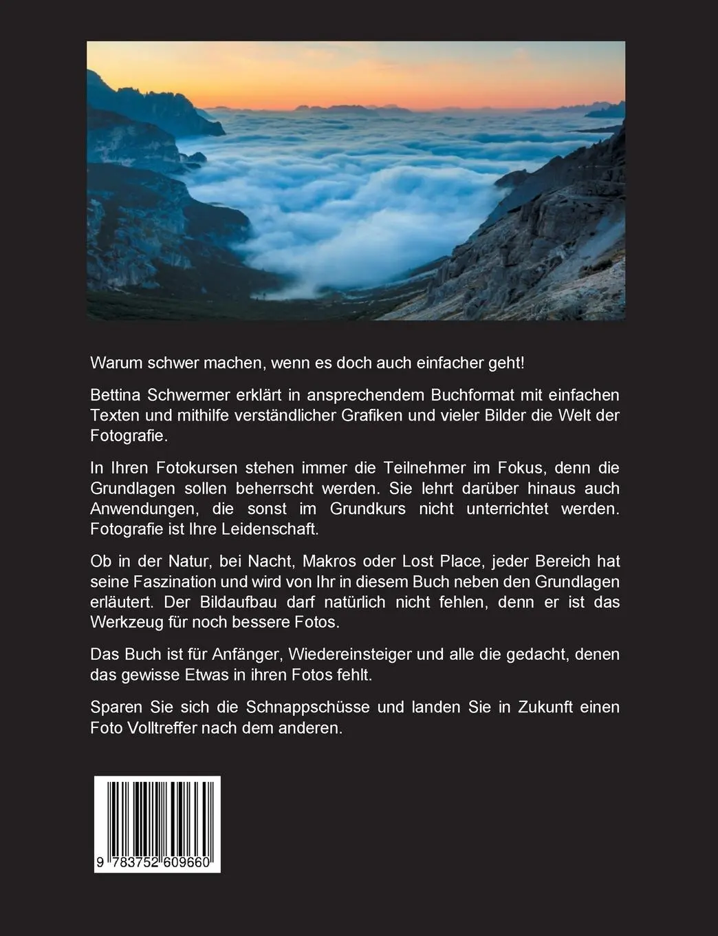 Rückseite: 9783752609660 | Fotografieren leicht gemacht | Bettina Schwermer | Taschenbuch | 2021
