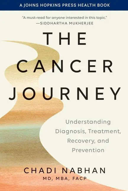Cover: 9781421449760 | The Cancer Journey | Chadi Nabhan | Taschenbuch | Englisch | 2024