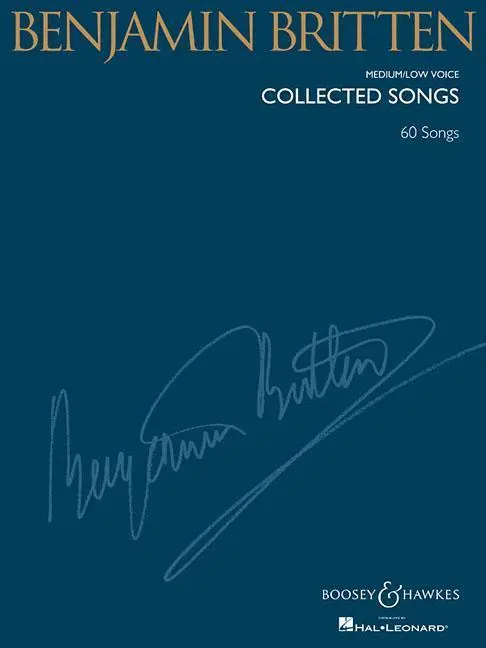 Cover: 9781423429760 | Benjamin Britten - Collected Songs | Medium/Low Voice (60 Songs)
