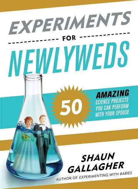 Cover: 9781492669760 | Experiments for Newlyweds | Shaun Gallagher | Taschenbuch | Englisch