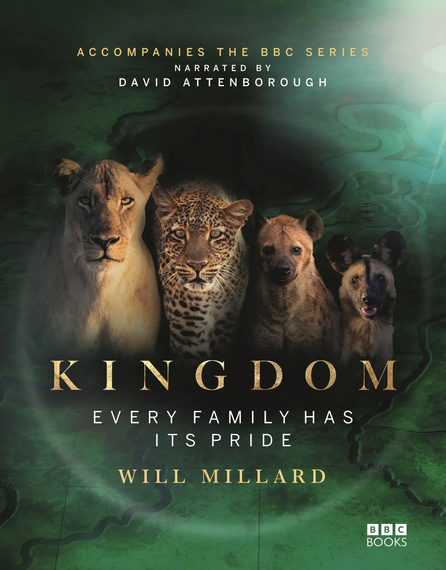 Cover: 9781785949760 | Kingdom | Every family has its pride | Will Millard | Buch | BBC Books