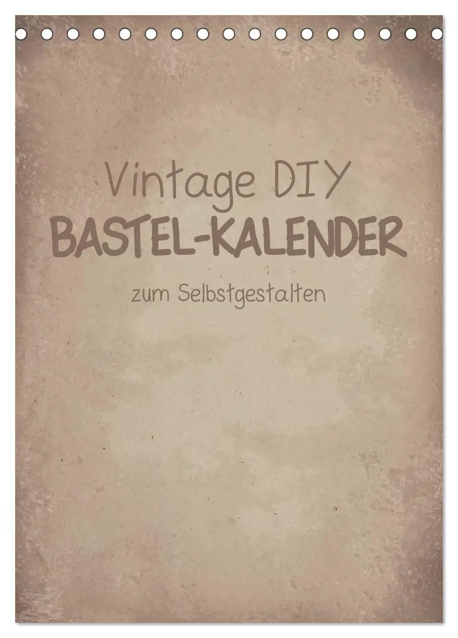 Cover: 9783516389760 | Vintage DIY Bastel-Kalender -Hochformat- (Tischkalender 2026 DIN A5...