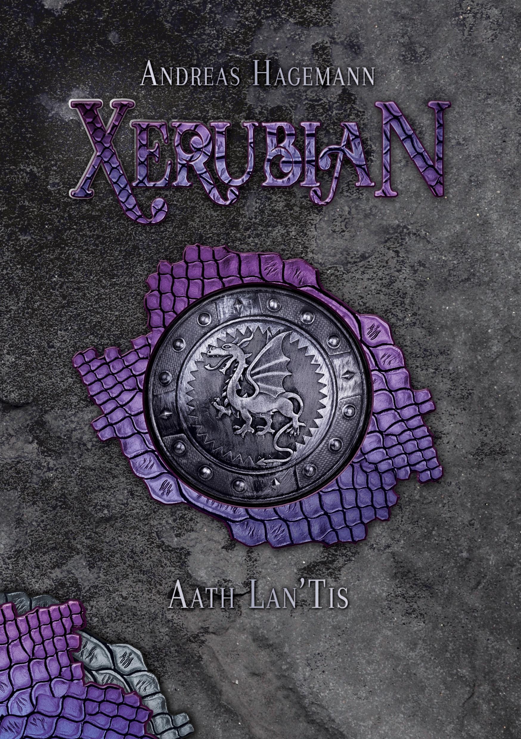 Cover: 9783754679760 | Xerubian - Aath Lan'Tis | Andreas Hagemann | Taschenbuch | 324 S.
