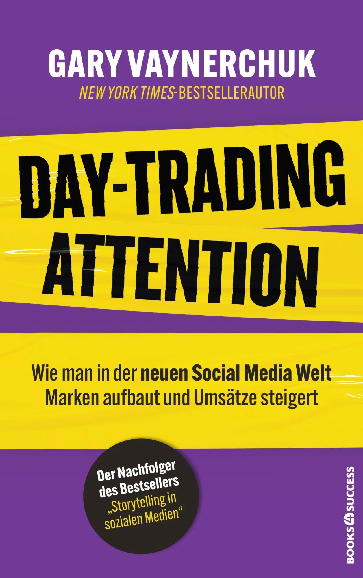 Cover: 9783864709760 | Day-Trading Attention | Gary Vaynerchuk | Taschenbuch | 336 S. | 2025
