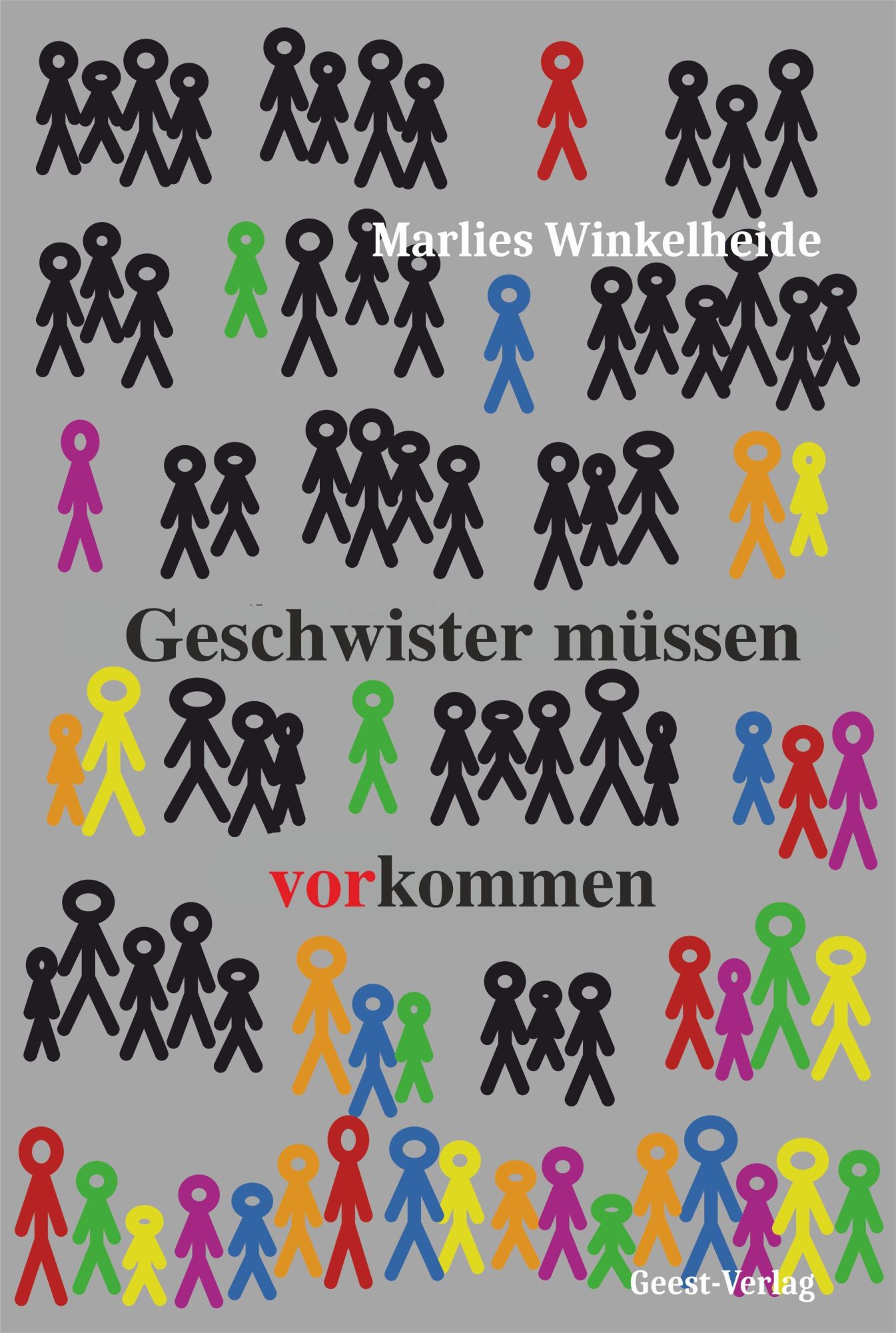Cover: 9783866859760 | Geschwister müssen vorkommen | Marlies Winkelheide | Taschenbuch