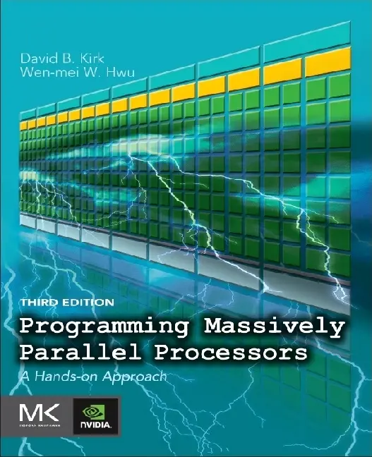 Cover: 9780128119860 | Programming Massively Parallel Processors | A Hands-on Approach | Buch