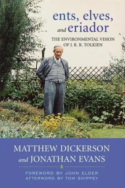 Cover: 9780813129860 | Ents, Elves, and Eriador | The Environmental Vision of J.R.R. Tolkien