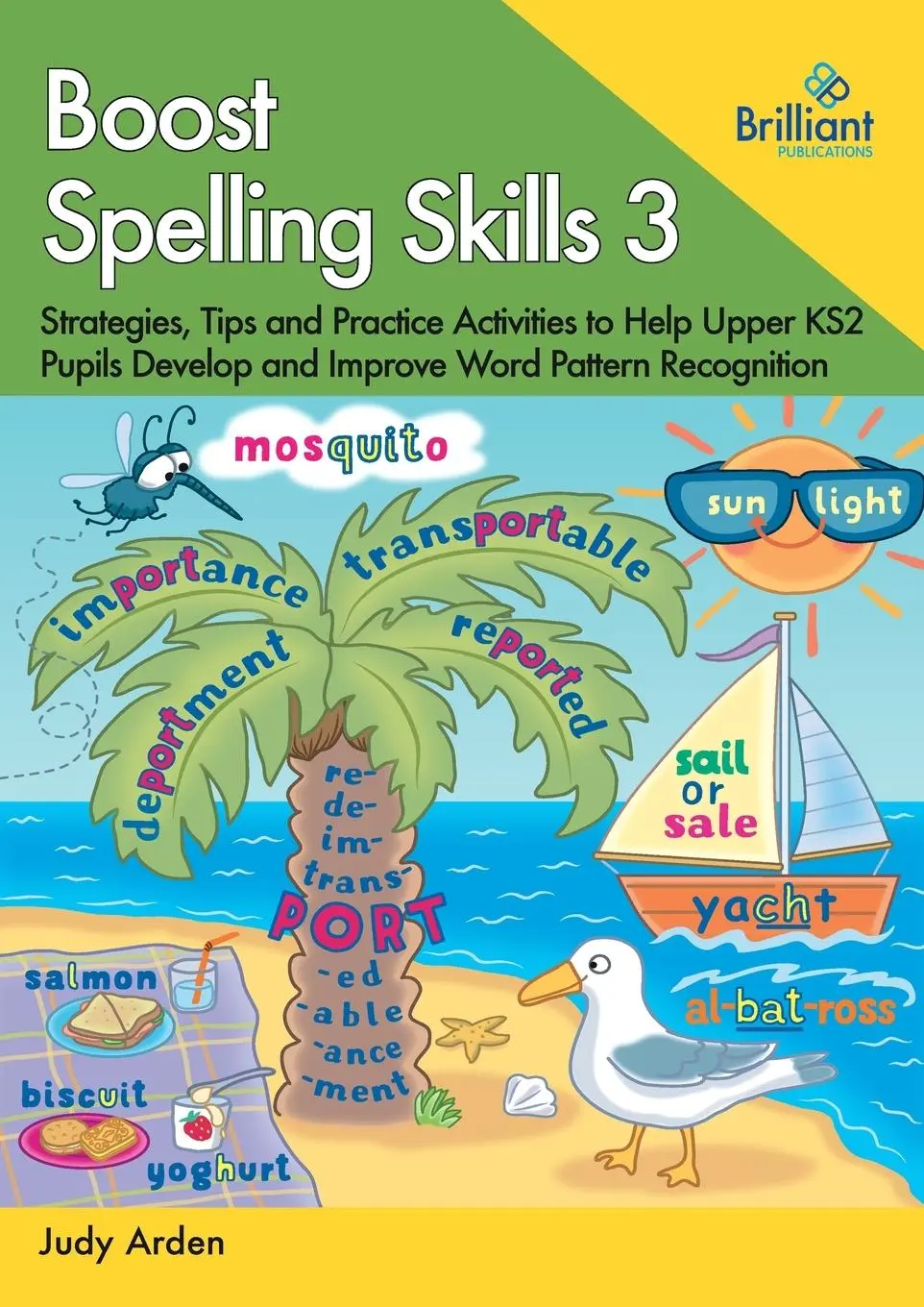 Cover: 9780857479860 | Boost Spelling Skills 3 | Judy Arden | Taschenbuch | Englisch | 2023