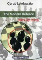 Cover: 9781857449860 | Modern Defence: Move by Move | Cyrus Lakdawala | Taschenbuch | 2012