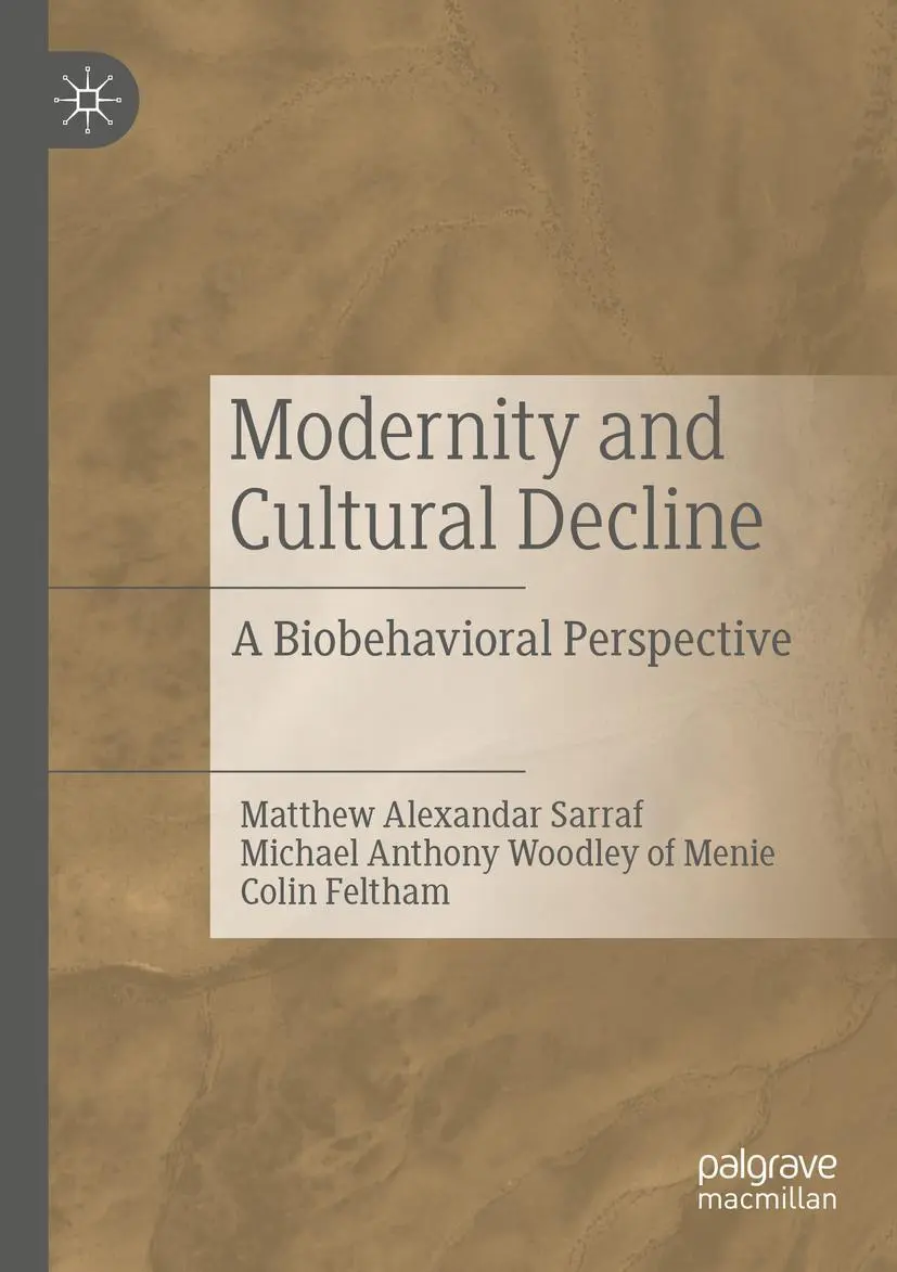 Cover: 9783030329860 | Modernity and Cultural Decline | A Biobehavioral Perspective | Buch