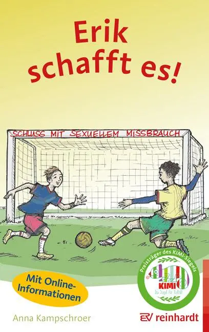 Cover: 9783497029860 | Erik schafft es! | Schluss mit sexuellem Missbrauch | Anna Kampschroer
