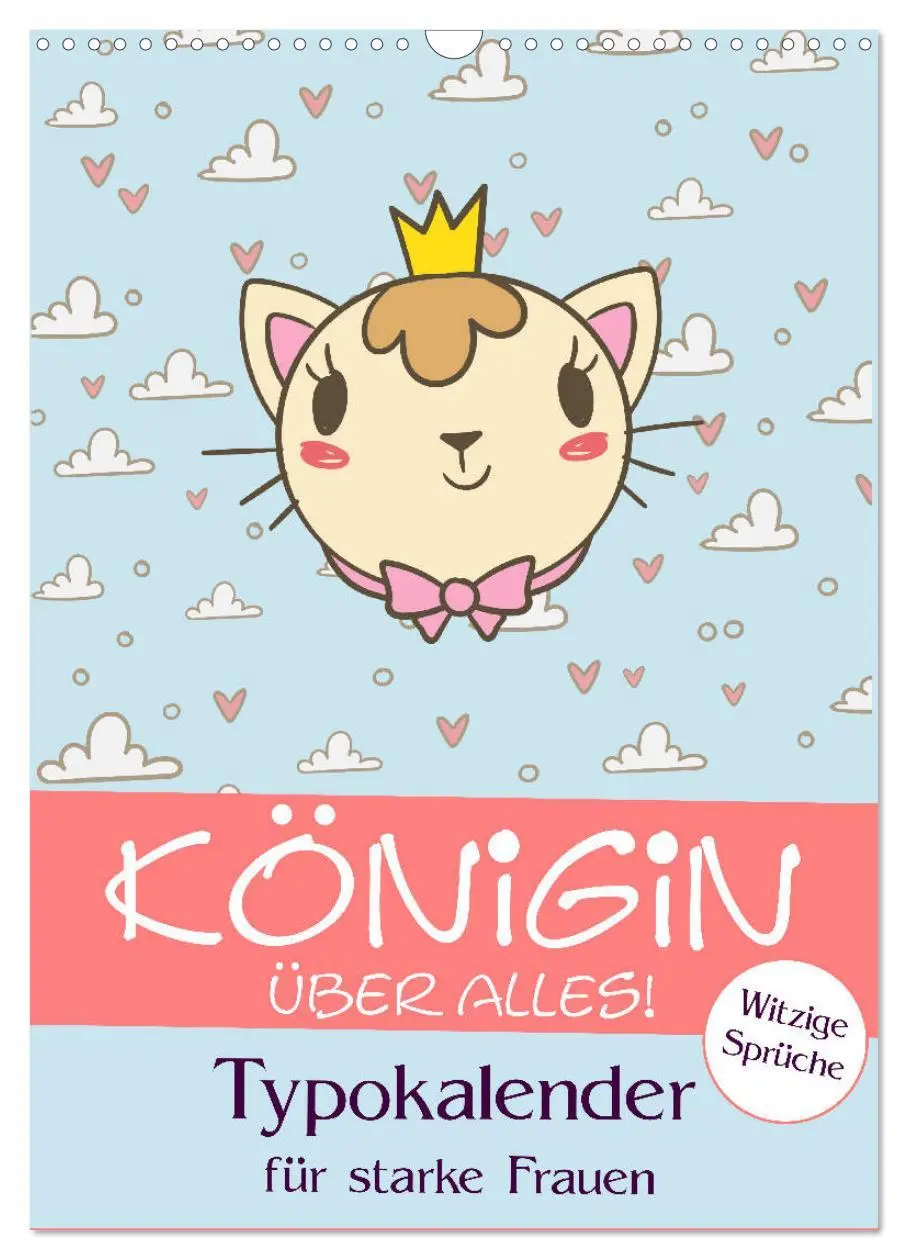 Cover: 9783516379860 | Königin über alles! Typokalender für starke Frauen (Wandkalender...