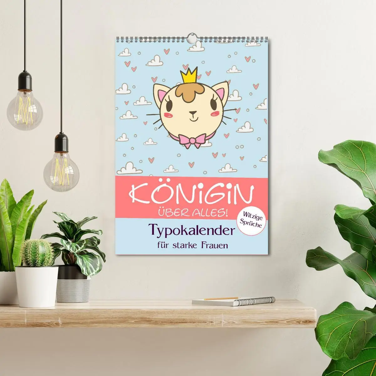 Bild: 9783516379860 | Königin über alles! Typokalender für starke Frauen (Wandkalender...