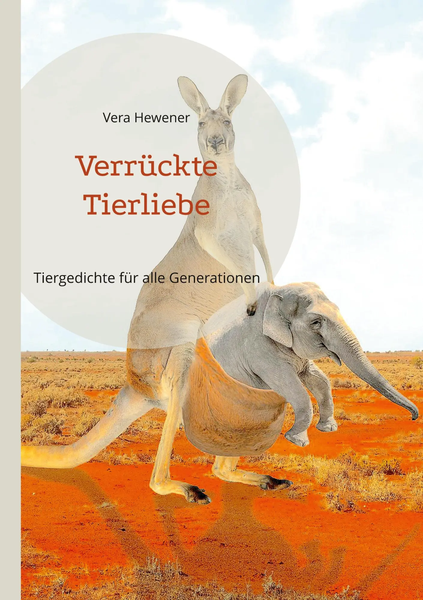 Cover: 9783754359860 | Verrückte Tierliebe | Tiergedichte für alle Generationen | Hewener