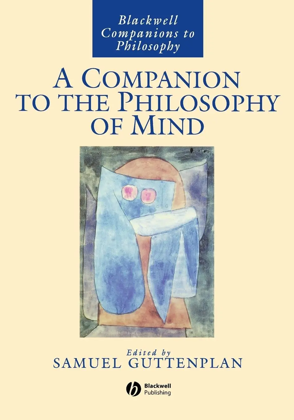 Cover: 9780631199960 | A Companion to the Philosophy of Mind | Samuel Guttenplan | Buch