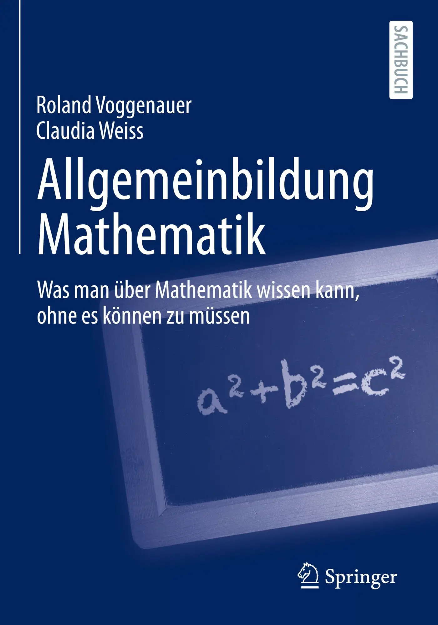 Cover: 9783658489960 | Allgemeinbildung Mathematik | Roland Voggenauer (u. a.) | Taschenbuch