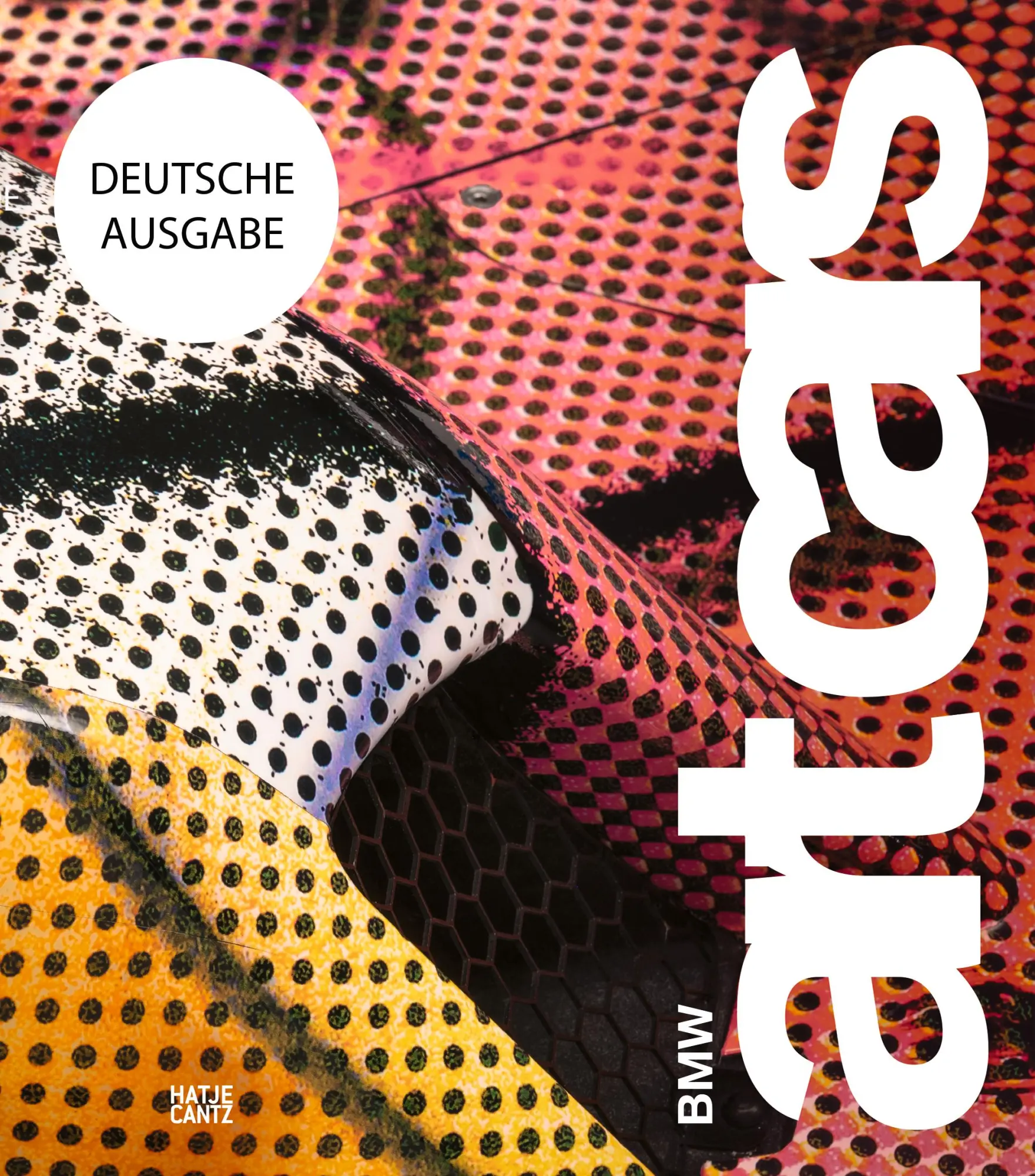 Cover: 9783775759960 | BMW Art Cars - Kunst auf Rädern von Andy Warhol bis Jeff Koons...