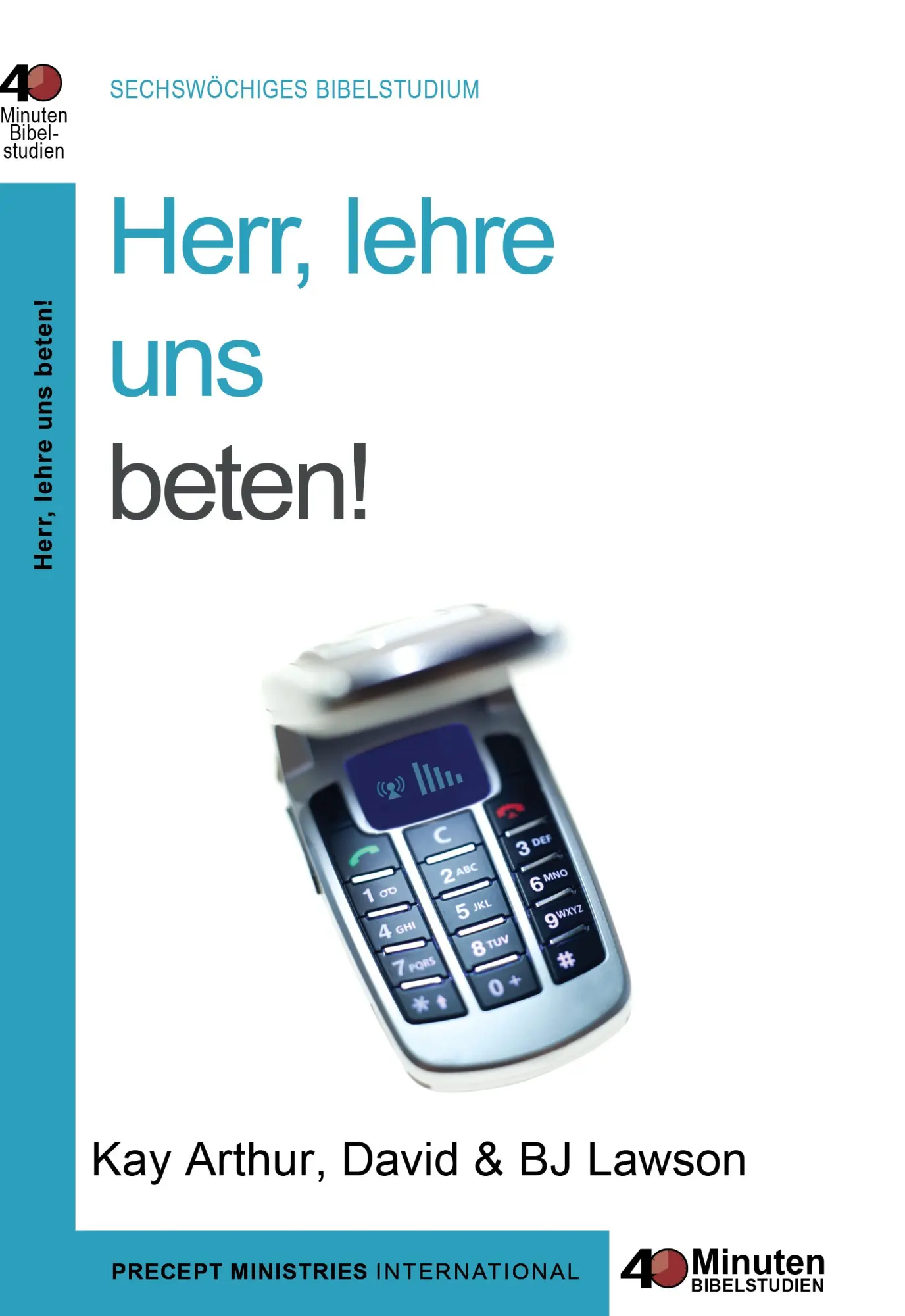 Cover: 9783981509960 | Herr, lehre uns beten | Kay Arthur | Buch | Buch | EAN 9783981509960