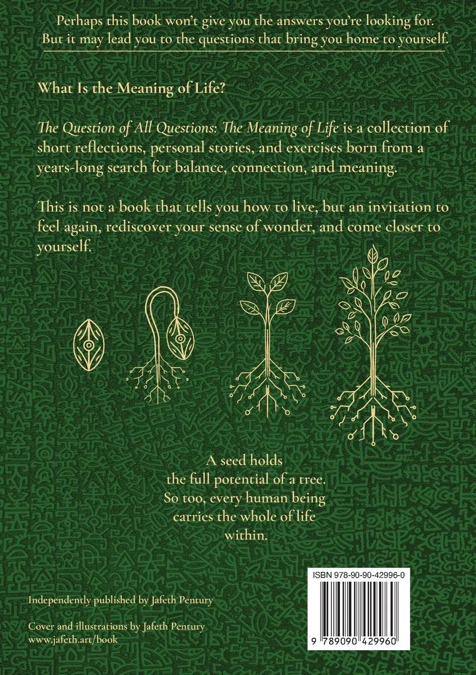Rückseite: 9789090429960 | The Question of All Questions | The Meaning of Life | Jafeth Pentury
