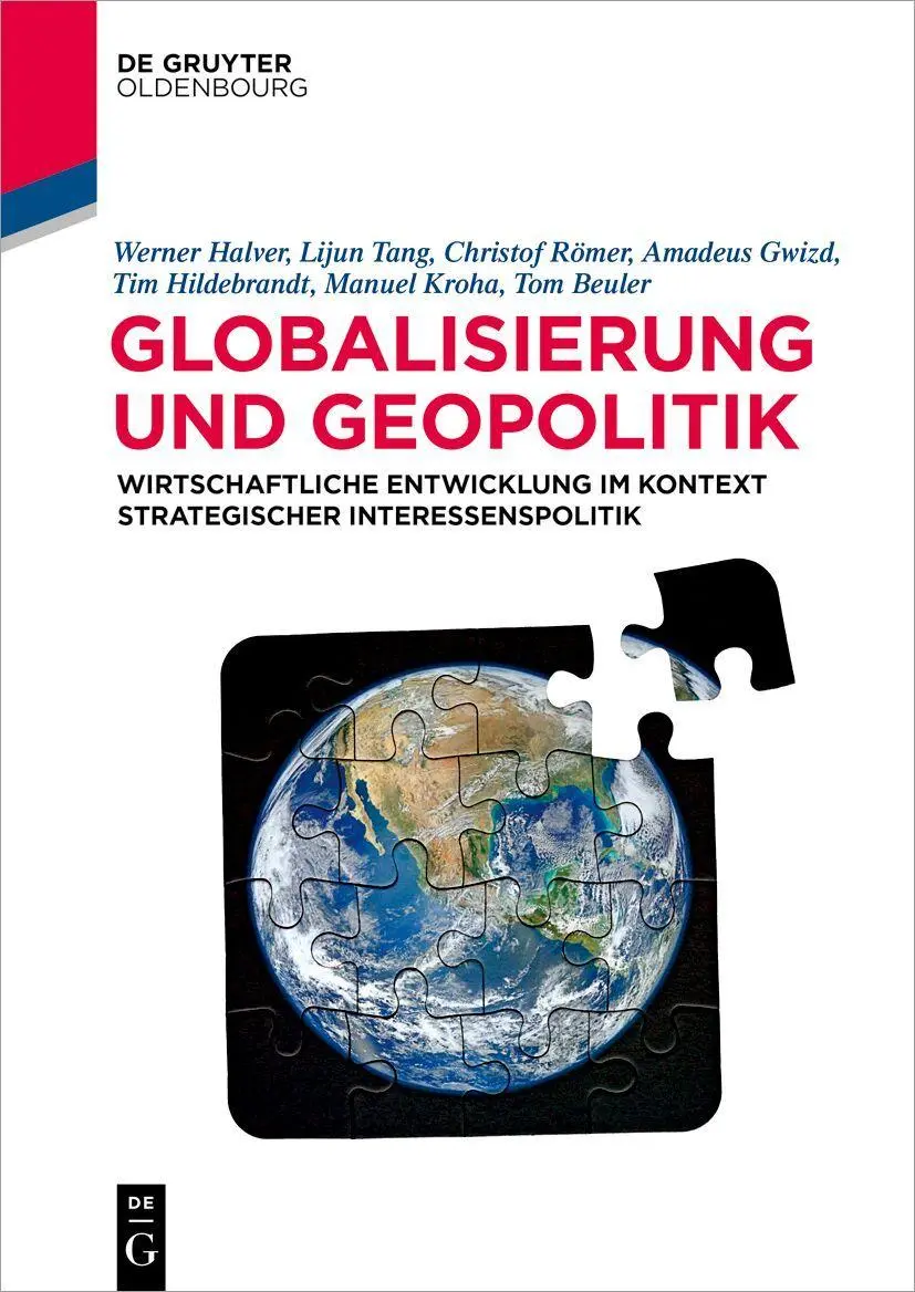 Cover: 9783110790061 | Globalisierung und Geopolitik | Werner Halver (u. a.) | Taschenbuch