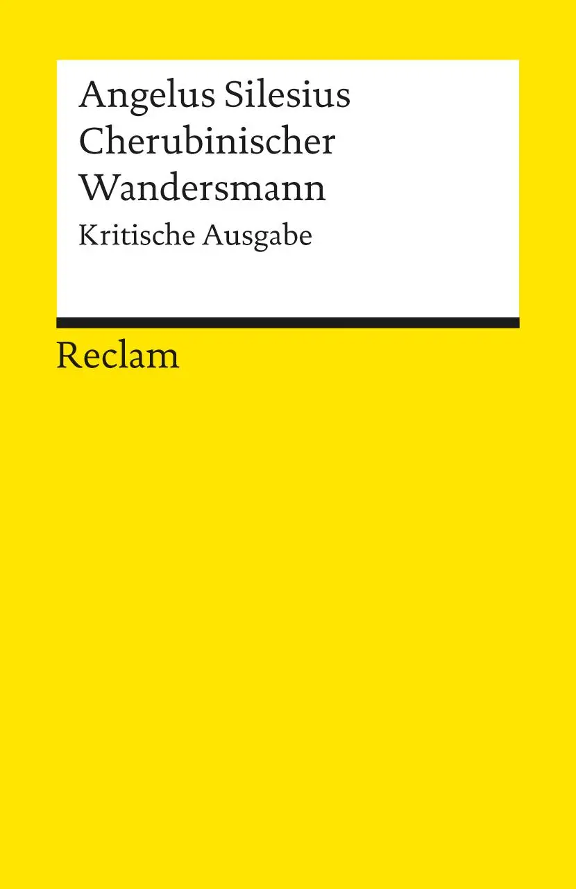 Cover: 9783150080061 | Cherubinischer Wandersmann | Kritische Ausgabe | Angelus Silesius