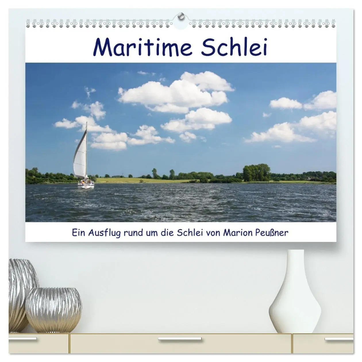 Cover: 9783457460061 | Maritime Schlei (hochwertiger Premium Wandkalender 2026 DIN A2...