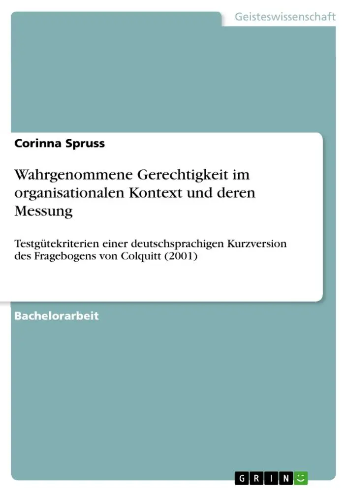 Cover: 9783668400061 | Wahrgenommene Gerechtigkeit im organisationalen Kontext und deren...