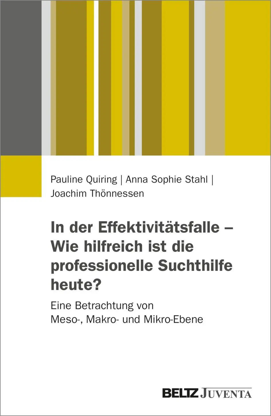 Cover: 9783696500061 | In der Effektivitätsfalle - Wie hilfreich ist die professionelle...