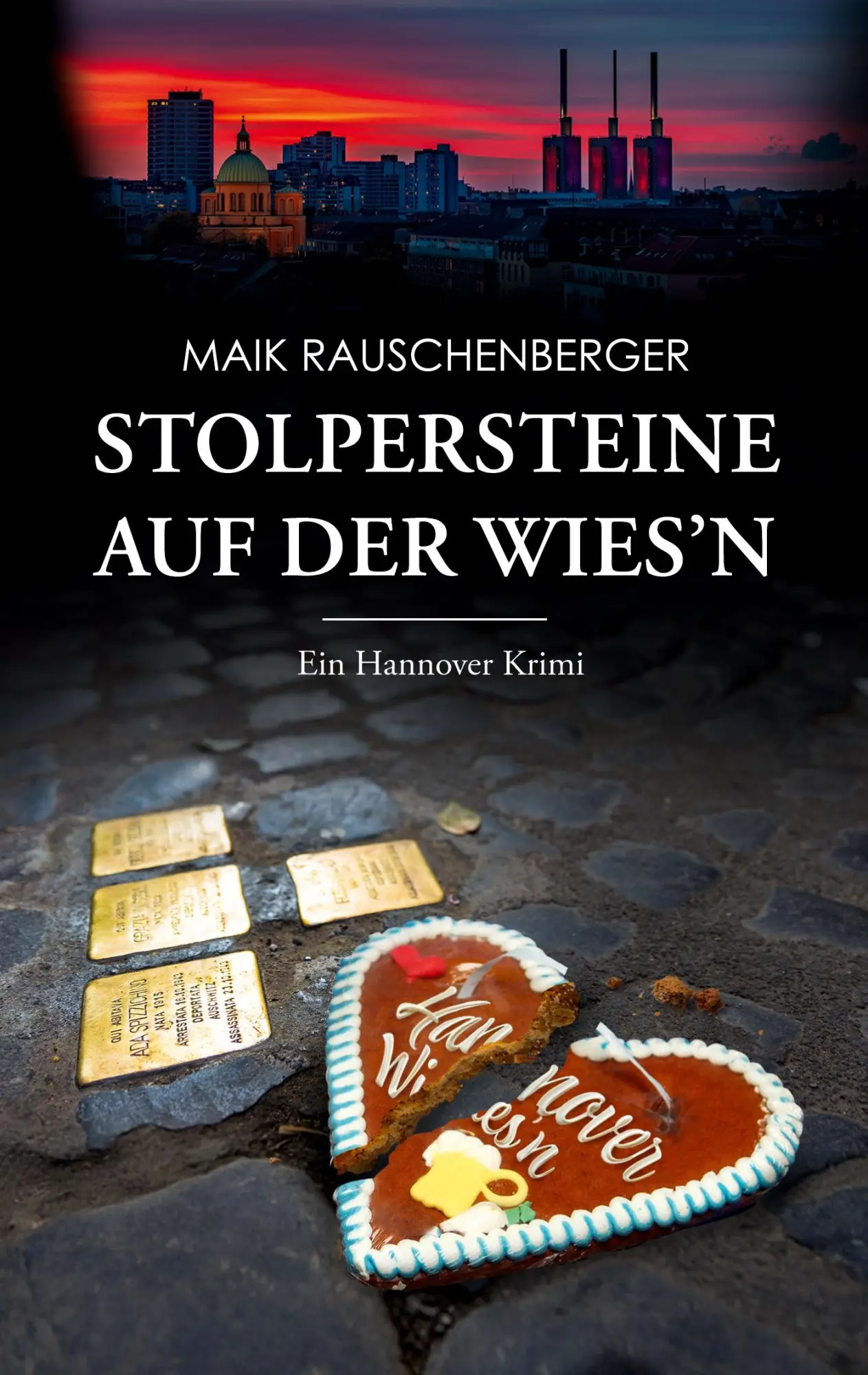 Cover: 9783819280061 | Stolpersteine auf der Wies'n | Ein Hannover Krimi | Rauschenberger