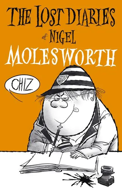 Cover: 9781912740161 | The Lost Diaries of Nigel Molesworth | Geoffrey Willans | Buch | 2023
