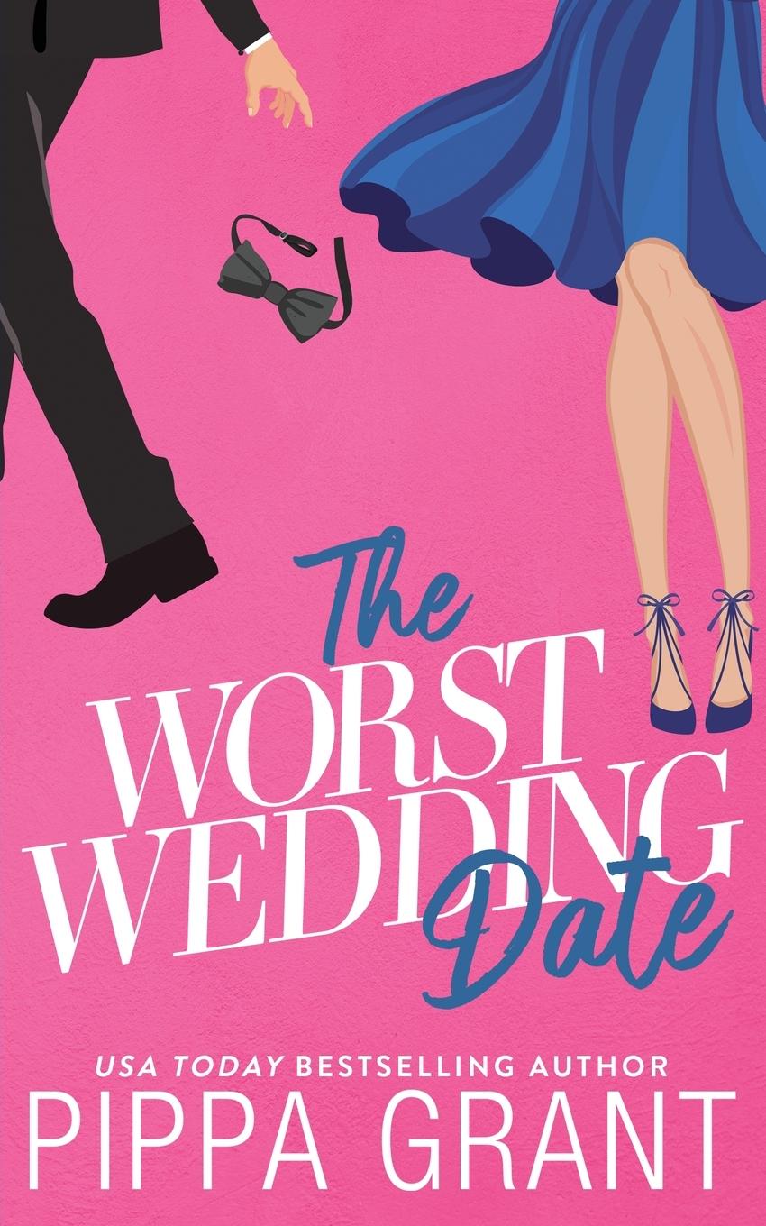 Cover: 9781955930161 | The Worst Wedding Date | Pippa Grant | Taschenbuch | Englisch | 2023