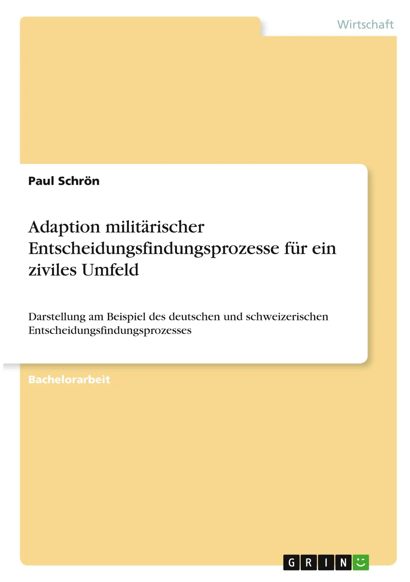 Cover: 9783346400161 | Adaption militärischer Entscheidungsfindungsprozesse für ein...