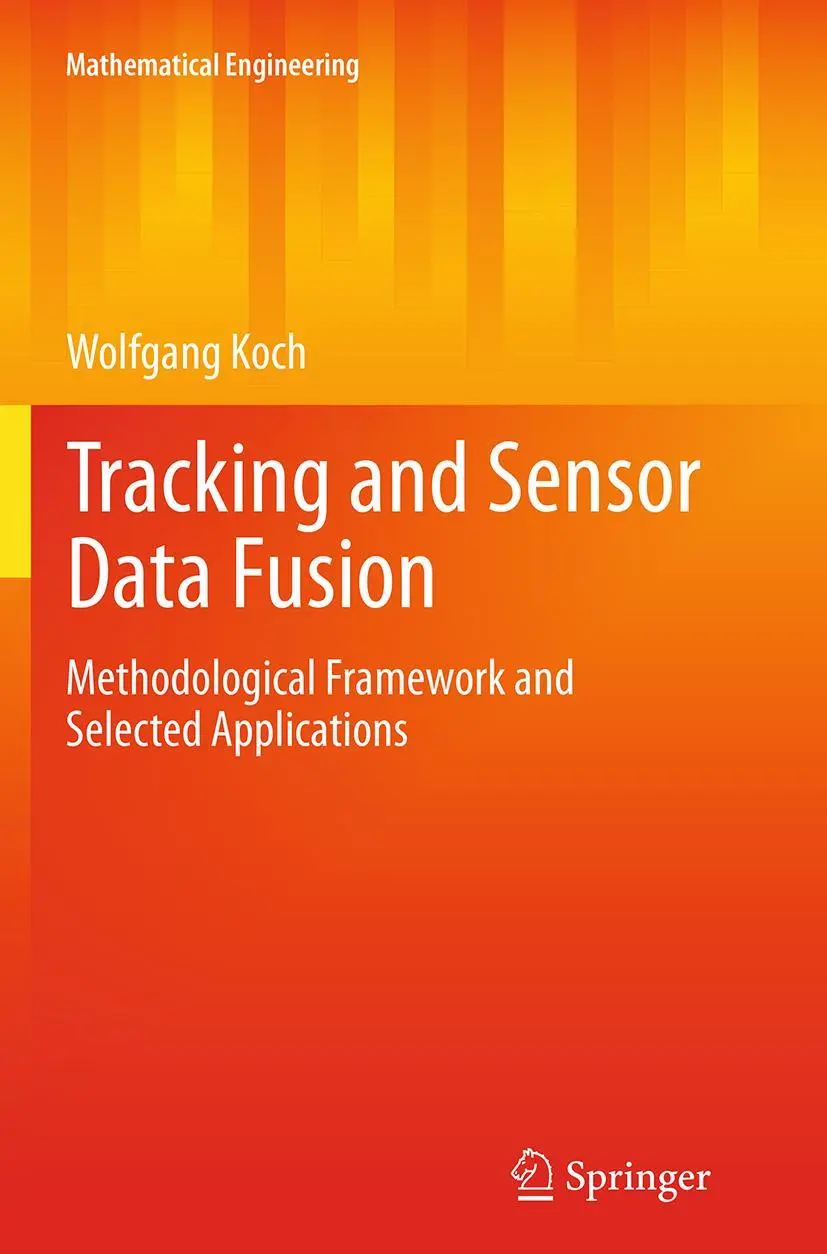 Cover: 9783662520161 | Tracking and Sensor Data Fusion | Wolfgang Koch | Taschenbuch | xvii