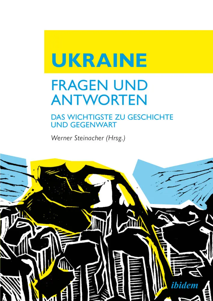 Cover: 9783838220161 | Ukraine: Fragen - Antworten | Werner Steinacher | Taschenbuch | 212 S.