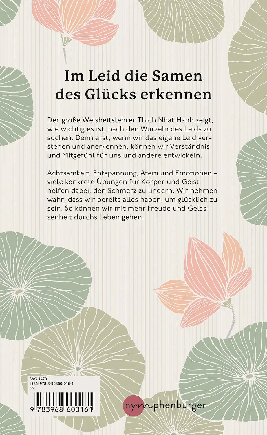 Rückseite: 9783968600161 | Ohne Schlamm kein Lotos | Die Kunst, Leid zu verwandeln | Hanh | Buch