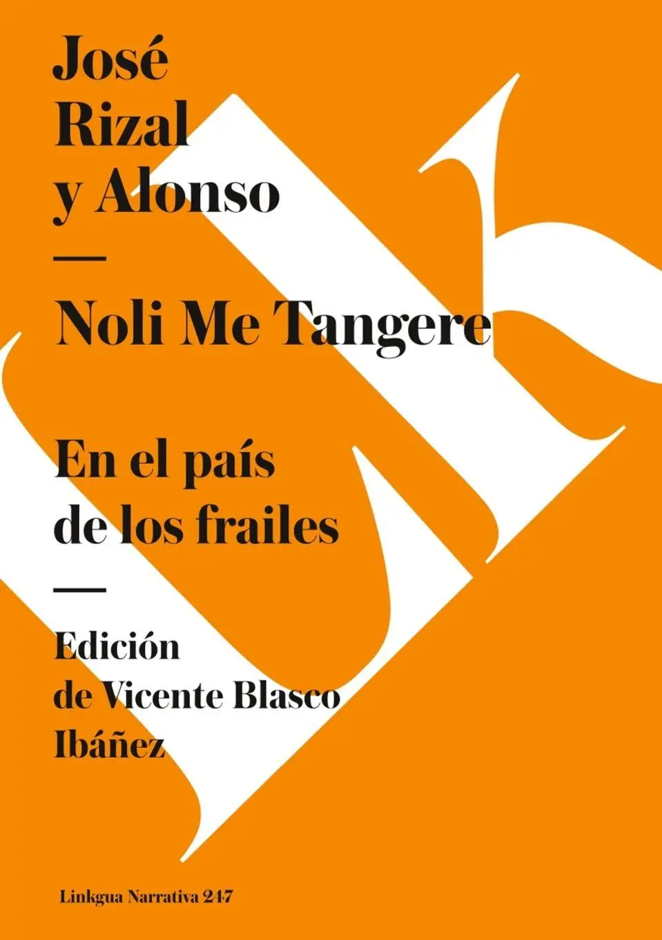 Cover: 9788498160161 | Noli Me Tangere | En el país de los frailes | José Rizal Y Alonso