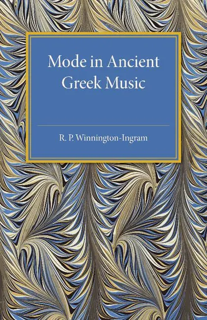 Cover: 9781107480261 | Mode in Ancient Greek Music | R. P. Winnington-Ingram | Taschenbuch