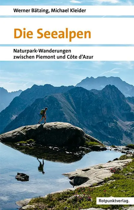 Cover: 9783039730261 | Die Seealpen | Naturpark-Wanderungen zwischen Piemont und Côte d'Azur